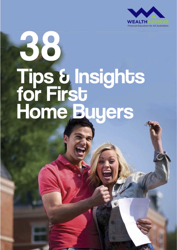 38 Tips & Insights for First Home Buyers
