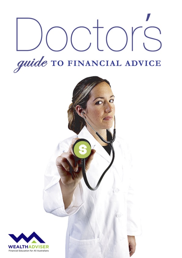 Doctors Guide to Financial Advice