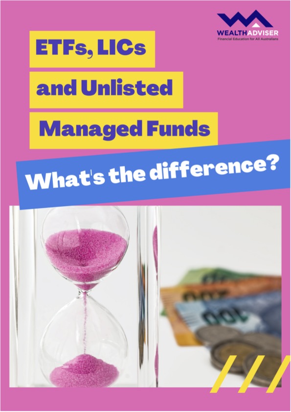 ETFs, LICs and Unlisted Managed Funds – What’s the difference?