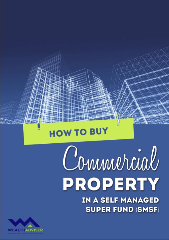 How to buy commercial property in an SMSF