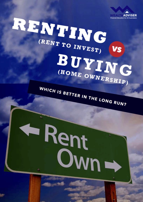 Renting vs Buying – Which is better in the long run?