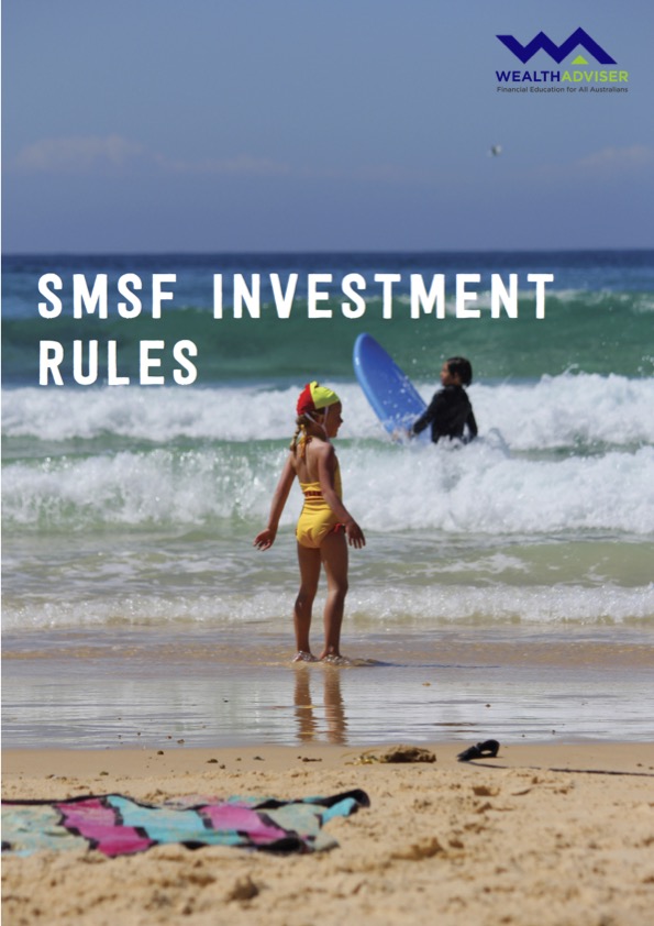 SMSF Investment Rules